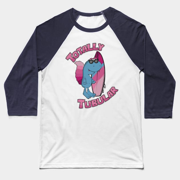 Totally tubular Baseball T-Shirt by BOEC Gear